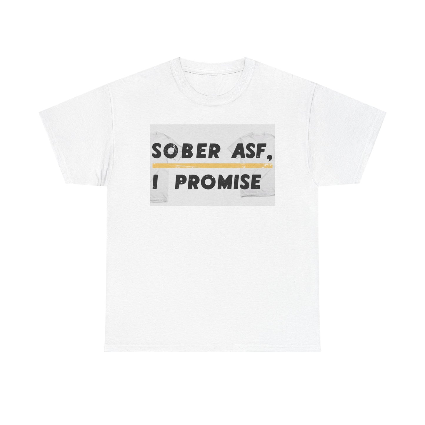 Sober ASF Unisex Heavy Cotton Tee - Motivational Graphic T-Shirt for Recovery Support