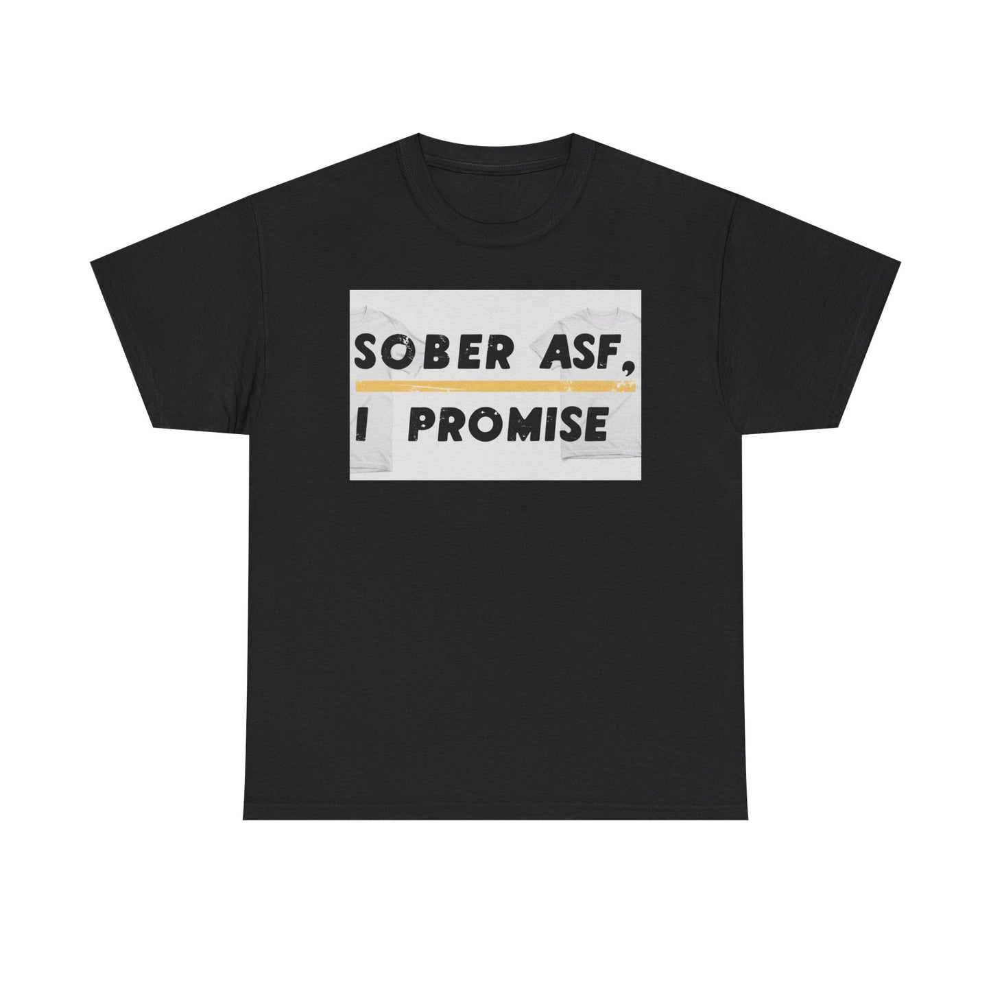 Sober ASF Unisex Heavy Cotton Tee - Motivational Graphic T-Shirt for Recovery Support