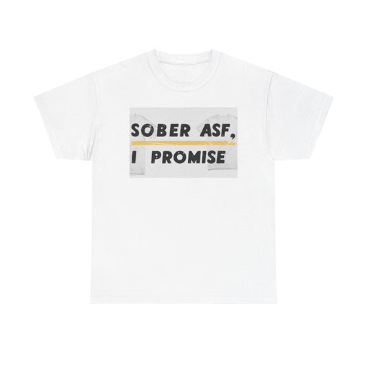 Sober ASF Unisex Heavy Cotton Tee - Motivational Graphic T-Shirt for Recovery Support