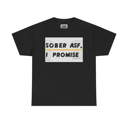 "Sober AF" Ironic T-Shirt