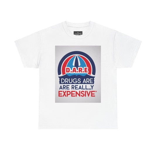 D.A.R.E. Funny T-Shirt Mocking the DARE program