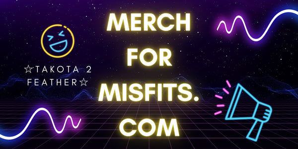 Merch For Misfits